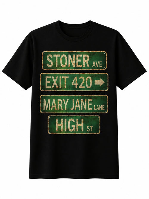 420 Street Signs Stoner Graphic T-Shirt